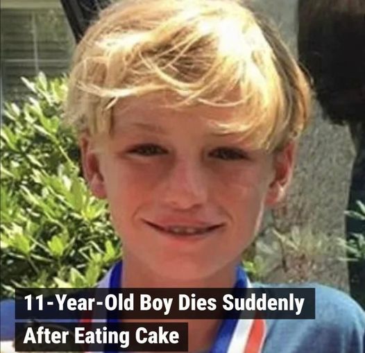 Oakley, 11, ate a piece of cake without giving it much thought. Unfortunately for him, he didn’t know what was inside the cake. He died almost immediately. 😭😲