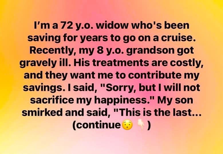 I Refuse to Sacrifice My Happiness to Save My Grandson……..