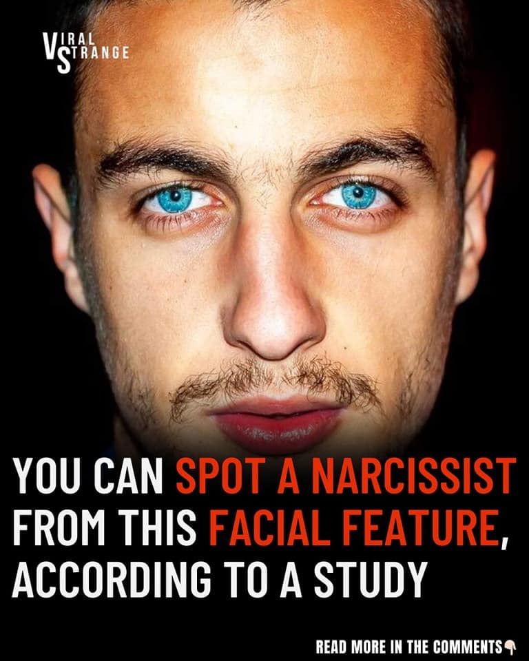 Studies Reveal This Facial Feature Can Help Identify a Narcissist⬇️