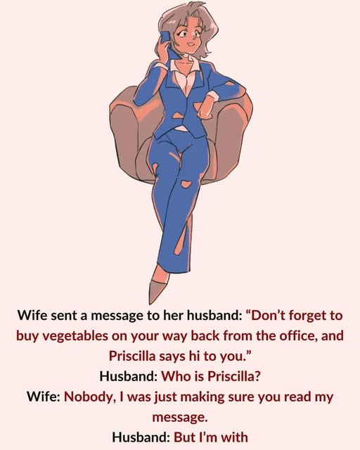 A wife sent a message to her husband