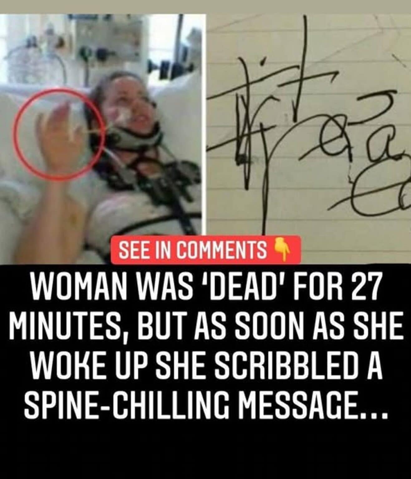 As soon as she woke up, Tina gestured for something to write on and she scribbled her spine-chilling message 😨See Below 👇👇