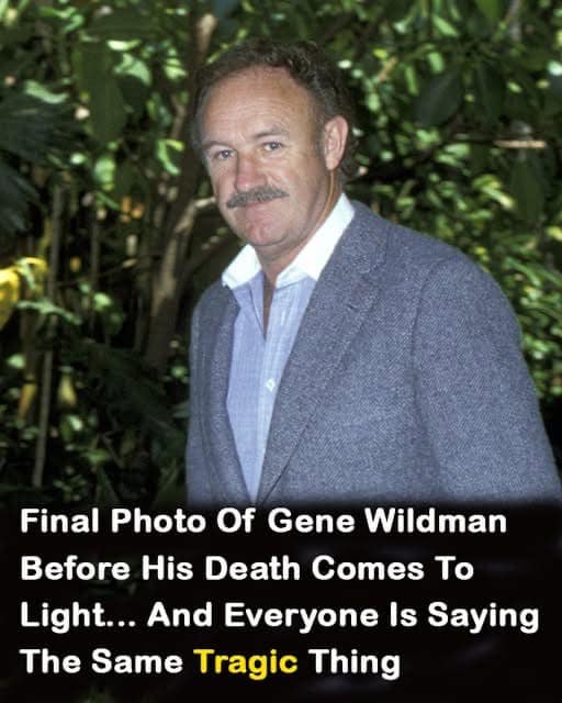 Gene Hackman, Wife’s Initial Autopsy Results Released And We Are SPEECHLESS!!😳😳 See it below 👇.